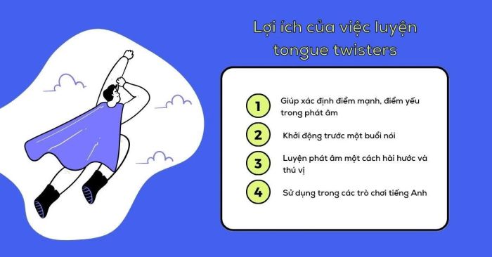 Những ưu điểm vượt trội khi học qua Tongue Twisters