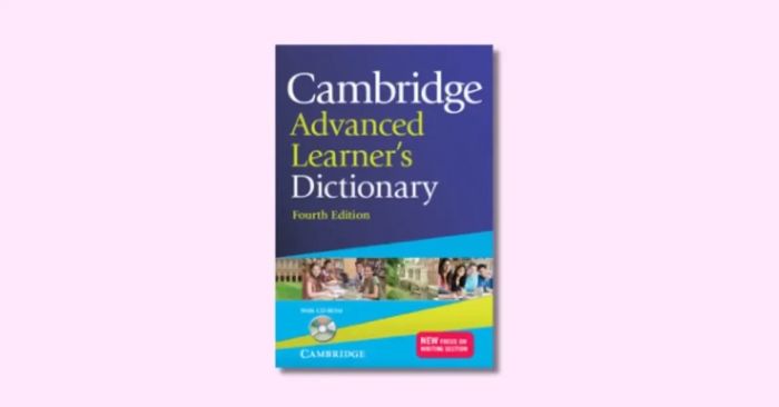 Cambridge Advanced Learner's Dictionary