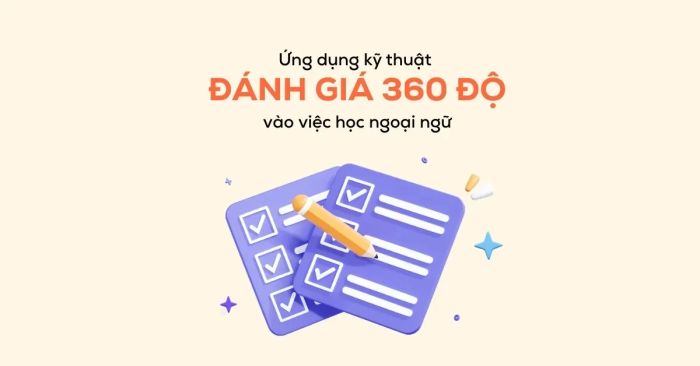 ap dung ky thuat danh gia 360 do trong viec hoc ngoai ngu