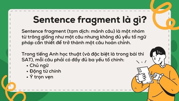 Sentence Fragment là gì và cách nhận diện