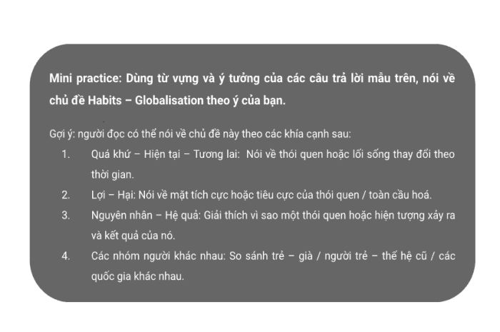 Bài thực hành nhỏ 1 - IELTS Speaking Part 3: Thói quen / Toàn cầu hóa
