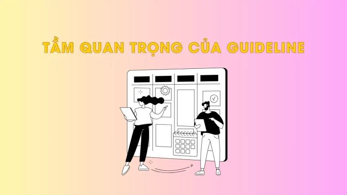 Guideline là gì