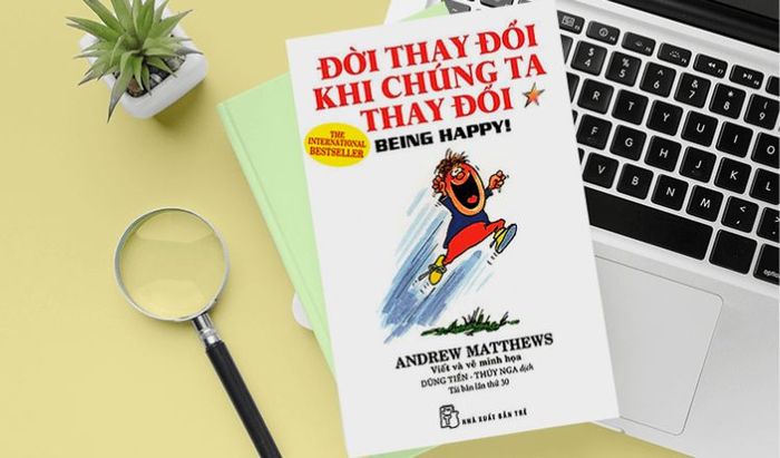 Tác phẩm Đời thay đổi khi chúng ta thay đổi