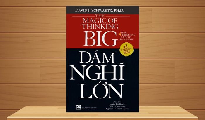 Tác phẩm đáng đọc - Dám Nghĩ Lớn