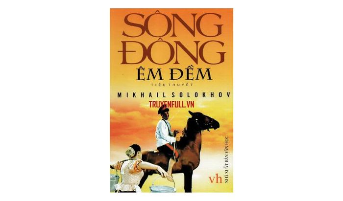 Tiểu thuyết hay Sông Đông êm đềm