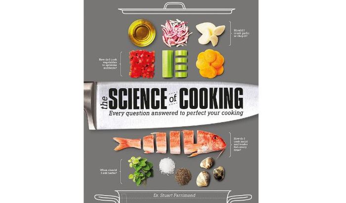 Cuốn sách dạy nấu ăn “The Science of Cooking: Every Question Answered to Perfect Your Cooking”