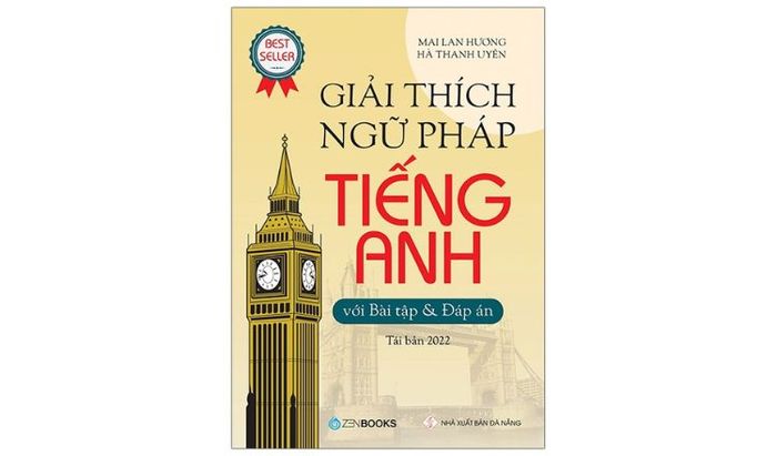 Giải Thích Ngữ Pháp Tiếng Anh - Mai Lan Hương