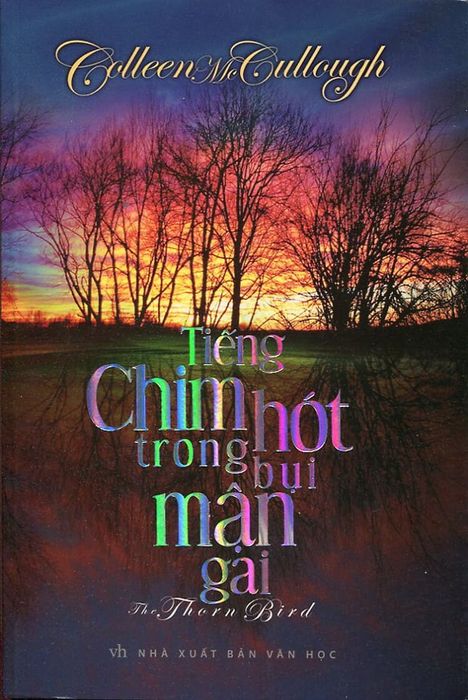 Tiếng Chim Hót Trong Bụi Mận Gai - Colleen McCullough