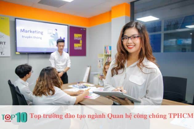 Các trường Quan hệ Công chúng tốt nhất tại TPHCM