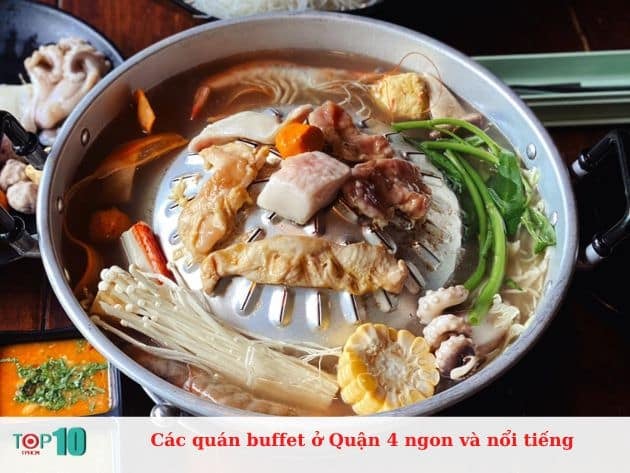 Danh sách các quán buffet nổi tiếng và ngon tại Quận 4