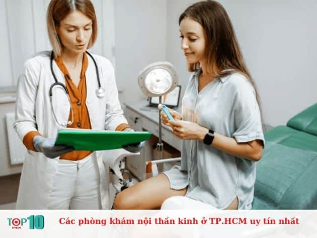 Danh sách các phòng khám nội thần kinh uy tín hàng đầu tại TP.HCM