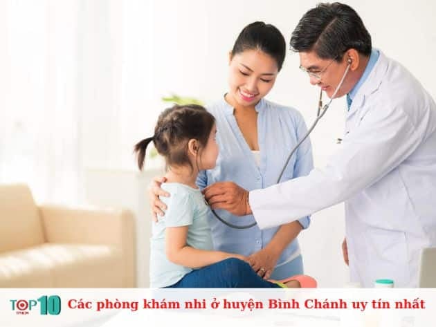 Danh sách các phòng khám nhi uy tín ở huyện Bình Chánh