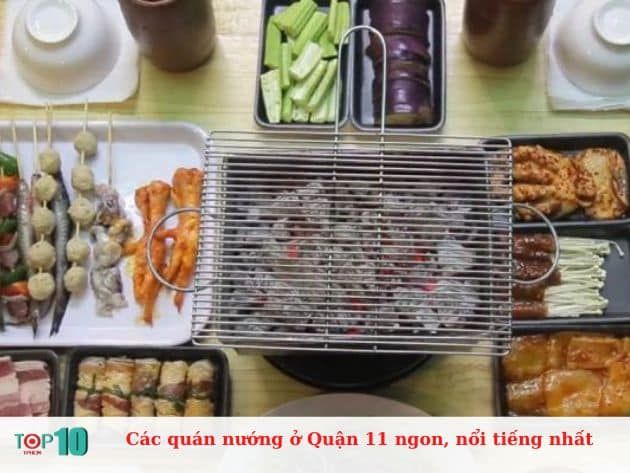 Những quán nướng nổi tiếng và ngon ở Quận 11