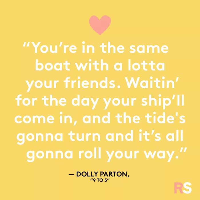 You're in the same situation as many of your friends, waiting for that moment when your fortune changes and everything starts to fall into place.