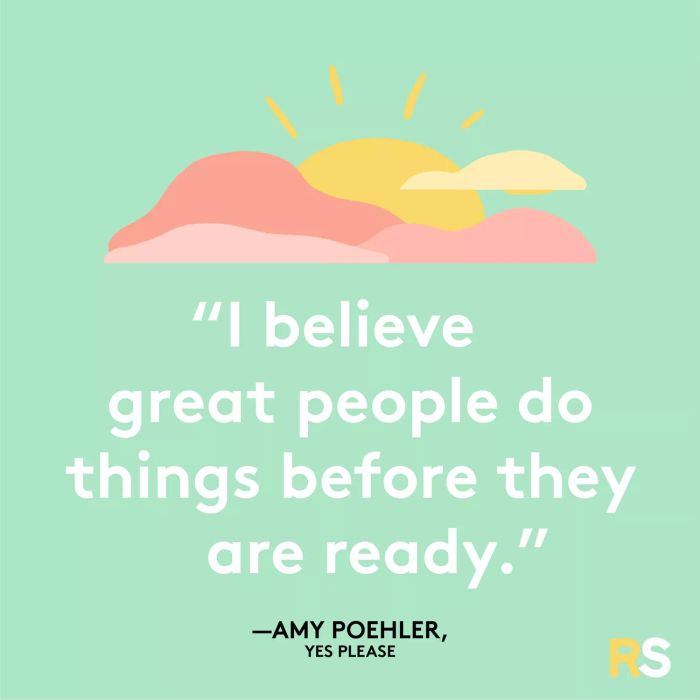 Inspirational quotes, captions, and messages – Amy Poehler, *Yes Please*