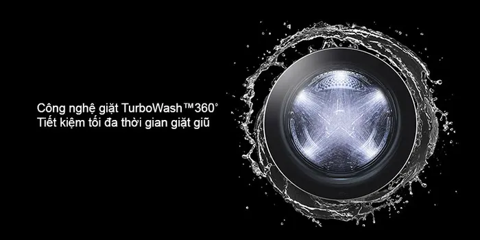 Công nghệ giặt TurboWash™360˚ tiết kiệm tối đa thời gian giặt giũ