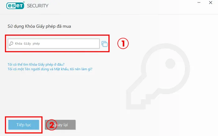 ESET NOD32 Antivirus cho Windows -Nhập key vào ô 