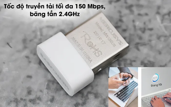 USB Wifi 150 Mbps Mercusys MW150US Trắng - Tải các tập tin lớn nhanh chóng với tốc độ 150 Mbps