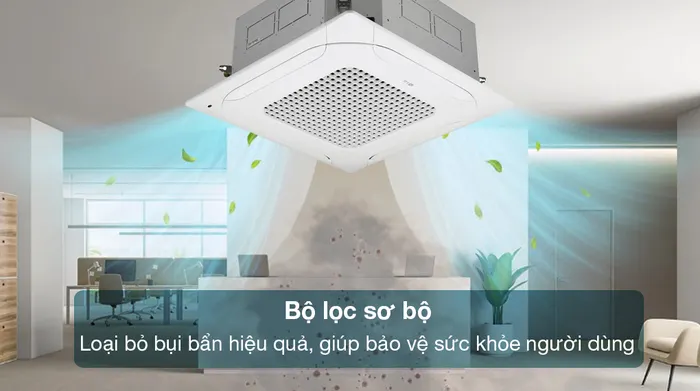 Máy lạnh âm trần LG Inverter 2.5 HP ZTNQ24GPLA0 - Bộ lọc sơ bộ bảo vệ sức khỏe người dùng tối ưu 