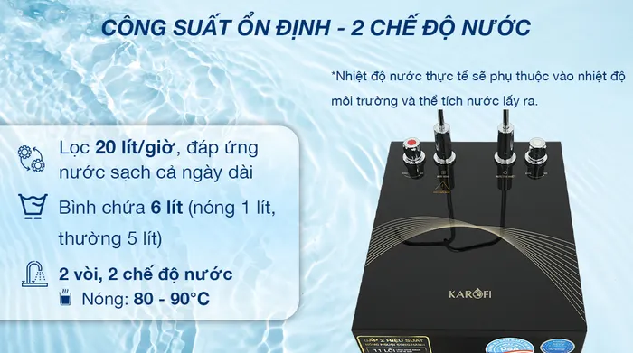 Máy lọc nước RO nóng nguội Karofi KAH-X29 11 lõi - Công suất