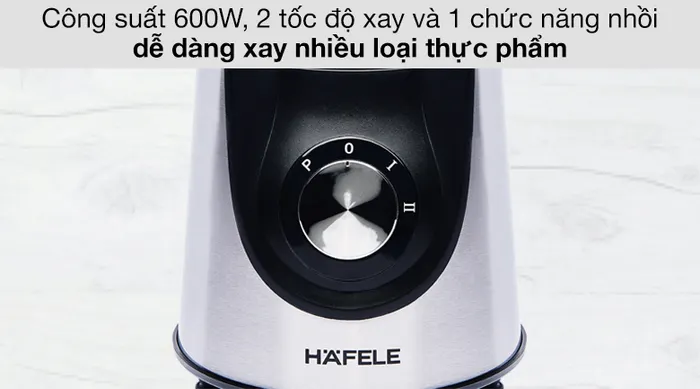 Máy xay sinh tố Hafele HSB-0621FS (535.43.277) - Công suất và tốc độ