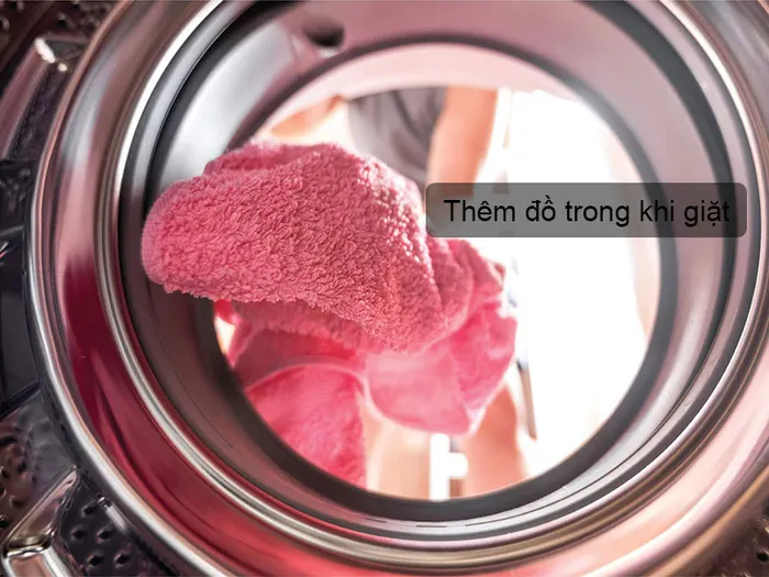 Thêm đồ trong khi giặt