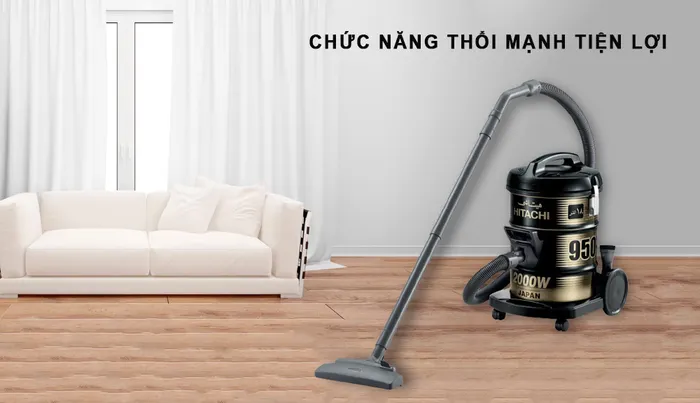 Máy hút bụi Hitachi được trang bị chức năng thổi mạnh