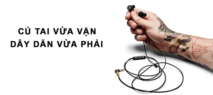 Tai nghe Mode EQ có củ tai vừa vặn và dây dẫn vừa phải