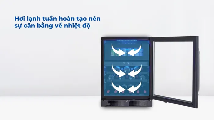 Hơi lạnh được phân tán đồng đều giúp chất lượng rượu được duy trì ổn định