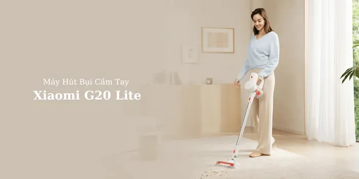 Máy Hút Bụi Cầm Tay Xiaomi G20 Lite nhỏ gọn, dễ sử dụng