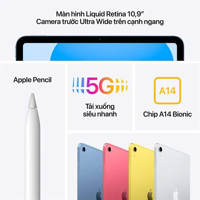 iPad Gen 10 10.9 inch (2022) 5G sử dụng chip A14 Bionic cung cấp hiệu năng mạnh mẽ